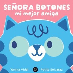 Post destacado de la madriguera libros | Producto: SEÑORA BOTONES. MI MEJOR AMIGA